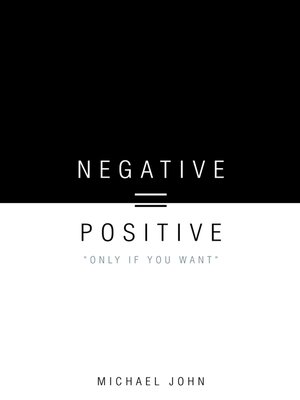 cover image of Negative = Positive
